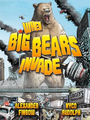 cover image of When Big Bears Invade
